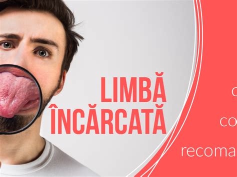 limba incarcata|Limba incarcata: care sunt cauzele si cum o tratam